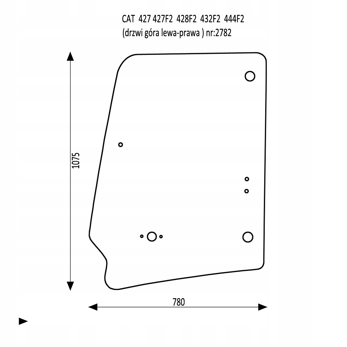 SKLENENÉ DVERE CAT 427 F2 428 F2 432 F2 444 F2