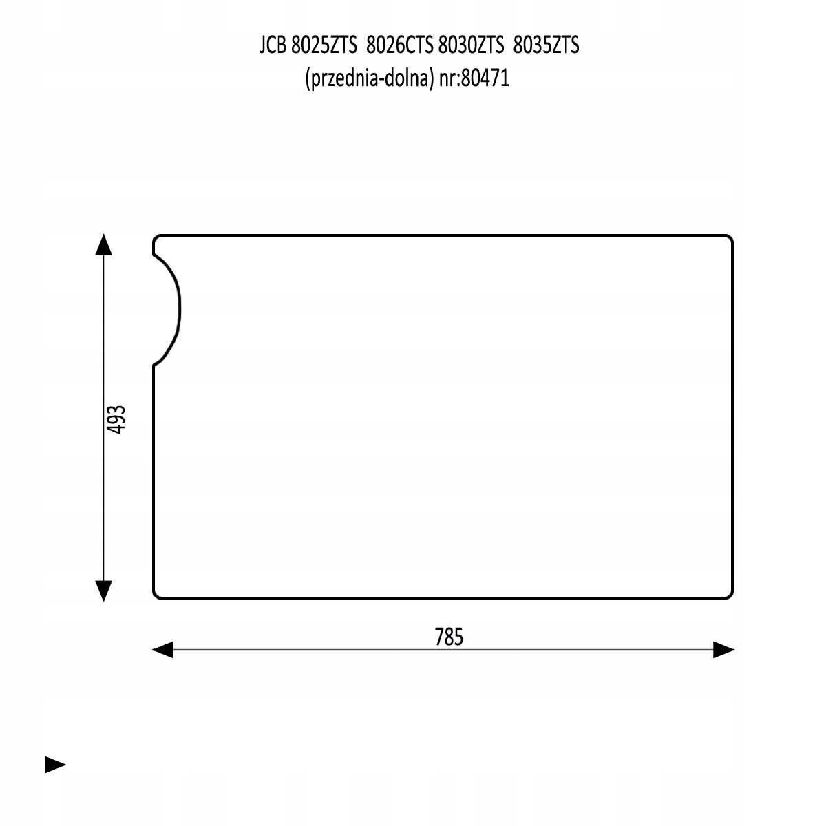 DOLNÉ ČELNÉ SKLO JCB 8025 8026 8030 8035 ZTS