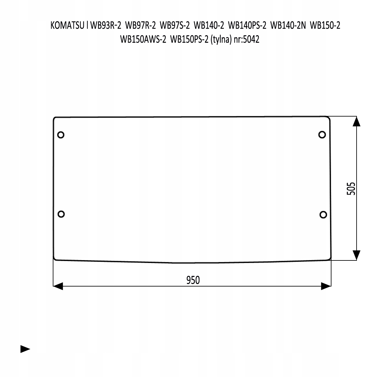 ZADNÉ OKNO KOMATSU WB 93 97 97 140 150 R-2 S-2